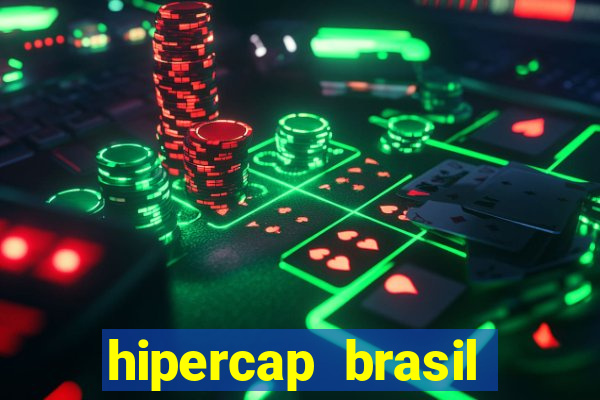 hipercap brasil como funciona